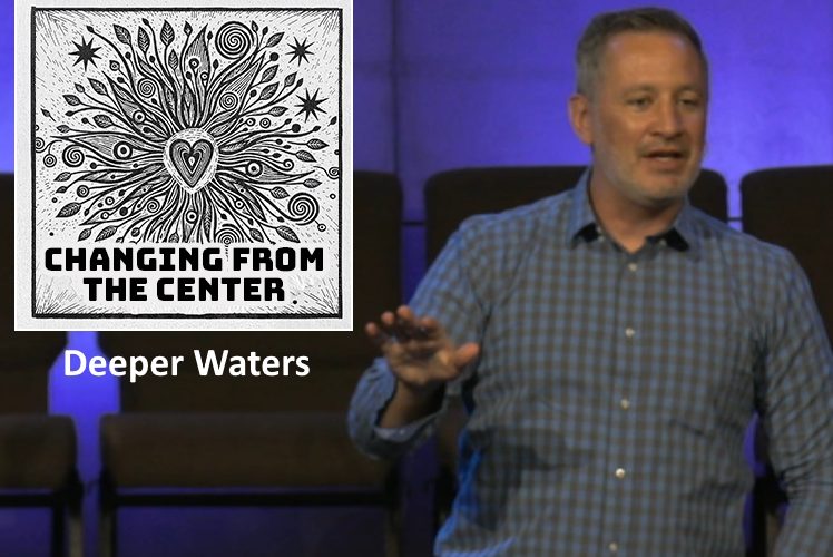 Deeper Waters