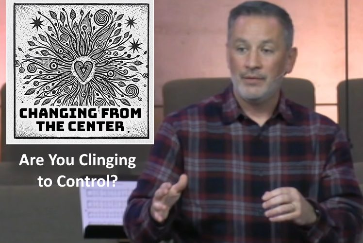 Are You Clinging to Control?