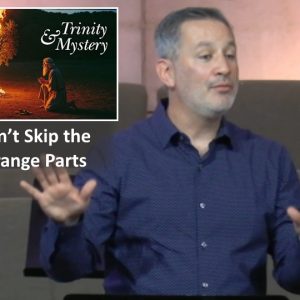 Don’t Skip the Strange Parts