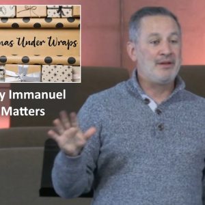 Why Immanuel Matters