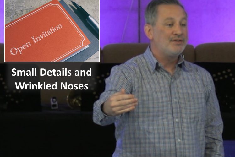 Small Details and Wrinkled Noses