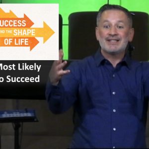 Most Likely to Succeed