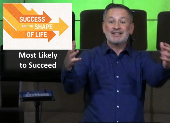 Most Likely to Succeed