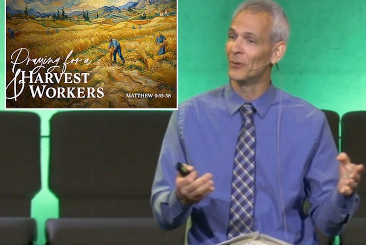 Praying for a Harvest and Workers