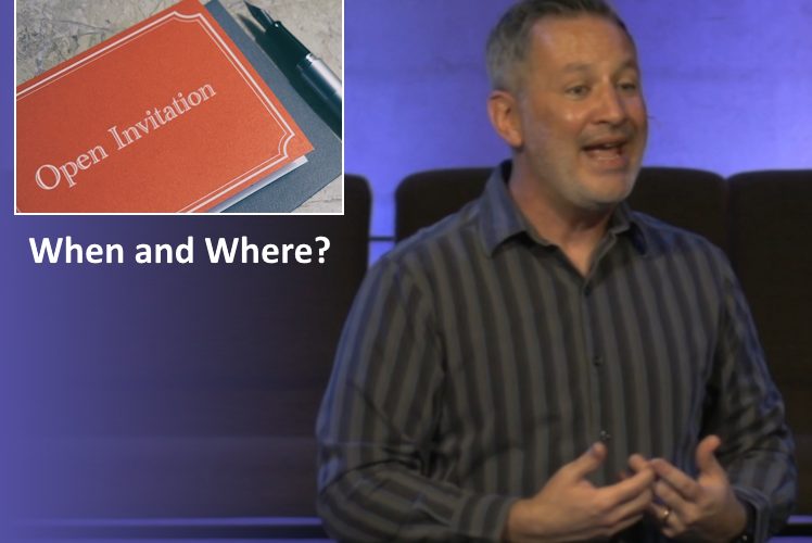 When and Where?